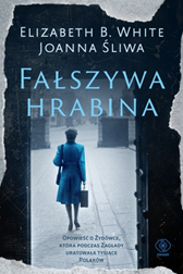 Fałszywa hrabina, Elizabeth B. White, Joanna Śliwa, Dom Wydawniczy REBIS Sp. z o.o.