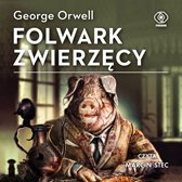 Folwark Zwierzęcy, George Orwell, Dom Wydawniczy REBIS Sp. z o.o.