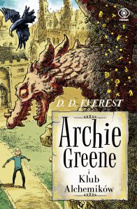 Archie Greene i Klub Alchemikow_OKLADKA_ZE_ZLOCENIEM