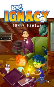 byc-jak-ignacy