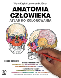Anatomia człowieka. Atlas do kolorowania, Wynn Kapit, Lawrence M. Elson, Dom Wydawniczy REBIS Sp. z o.o.