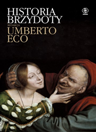Historia brzydoty, Umberto Eco, Dom Wydawniczy REBIS Sp. z o.o.