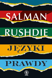 Języki prawdy, Salman Rushdie, Dom Wydawniczy REBIS Sp. z o.o.