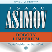 Roboty i imperium, Isaac Asimov, Dom Wydawniczy REBIS Sp. z o.o.