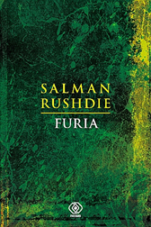 Furia, Salman Rushdie, Dom Wydawniczy REBIS Sp. z o.o.