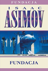 Fundacja, Isaac Asimov, Dom Wydawniczy REBIS Sp. z o.o.
