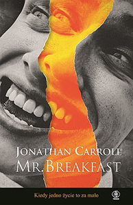 Mr. Breakfast, Jonathan Carroll, Dom Wydawniczy REBIS Sp. z o.o.