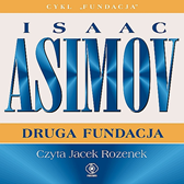 Druga Fundacja, Isaac Asimov, Dom Wydawniczy REBIS Sp. z o.o.