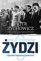 Żydzi, Piotr Zychowicz, Dom Wydawniczy REBIS Sp. z o.o.