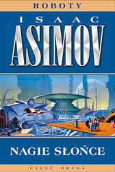 Nagie słońce, Isaac Asimov, Dom Wydawniczy REBIS Sp. z o.o.