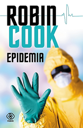 Epidemia, Robin Cook, Dom Wydawniczy REBIS Sp. z o.o.