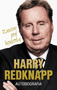 Harry Redknapp. Autobiografia, Harry Redknapp, Dom Wydawniczy REBIS Sp. z o.o.