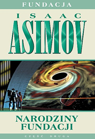 Narodziny Fundacji, Isaac Asimov, Dom Wydawniczy REBIS Sp. z o.o.