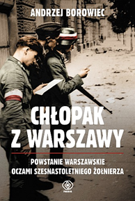 Chłopak z Warszawy, Andrzej Borowiec, Dom Wydawniczy REBIS Sp. z o.o.