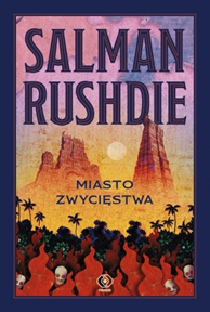 Miasto Zwycięstwa, Salman Rushdie, Dom Wydawniczy REBIS Sp. z o.o.