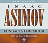 Fundacja i imperium, Isaac Asimov, Dom Wydawniczy REBIS Sp. z o.o.
