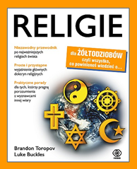Religie dla żółtodziobów, Luke Buckles, Brandon Toropov, Dom Wydawniczy REBIS Sp. z o.o.