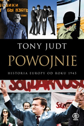 Powojnie. Historia Europy od roku 1945, Tony Judt, Dom Wydawniczy REBIS Sp. z o.o.