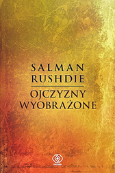 Ojczyzny wyobrażone, Salman Rushdie, Dom Wydawniczy REBIS Sp. z o.o.