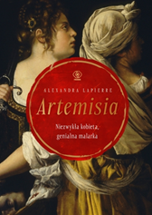 Artemisia, Alexandra Lapierre, Dom Wydawniczy REBIS Sp. z o.o.
