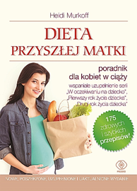 Dieta przyszłej matki, Heidi Murkoff, Sharon Mazel, Dom Wydawniczy REBIS Sp. z o.o.