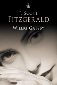 Wielki Gatsby, F. Scott Fitzgerald, Dom Wydawniczy REBIS Sp. z o.o.