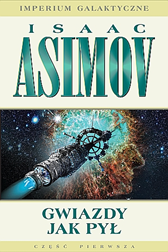 Gwiazdy jak pył, Isaac Asimov, Dom Wydawniczy REBIS Sp. z o.o.