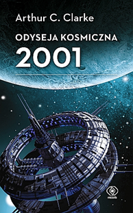 Odyseja kosmiczna 2001, Arthur C. Clarke, Dom Wydawniczy REBIS Sp. z o.o.